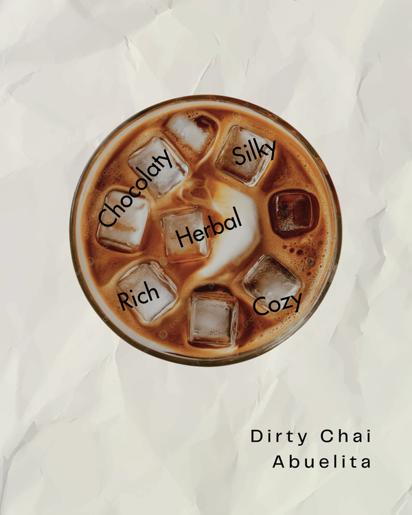 Dirty Chai Abuelita